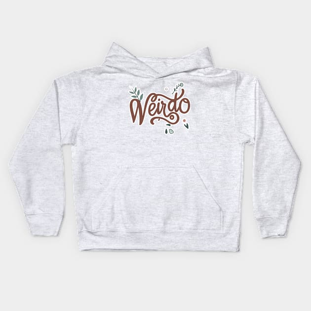 Script Font ‘Weirdo’ Typography: A Blend of Simplicity and Elegance Kids Hoodie by diegotorres